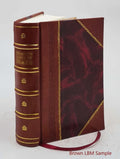 La prison d'Ã‰dimbourg / Walter Scott ; traduction de M.-L. Daffry de La Monnoye,... ; dessins de . H. Clerget, Ferdinandus, D. Maillart et Pellicer 1884 [Leather Bound]